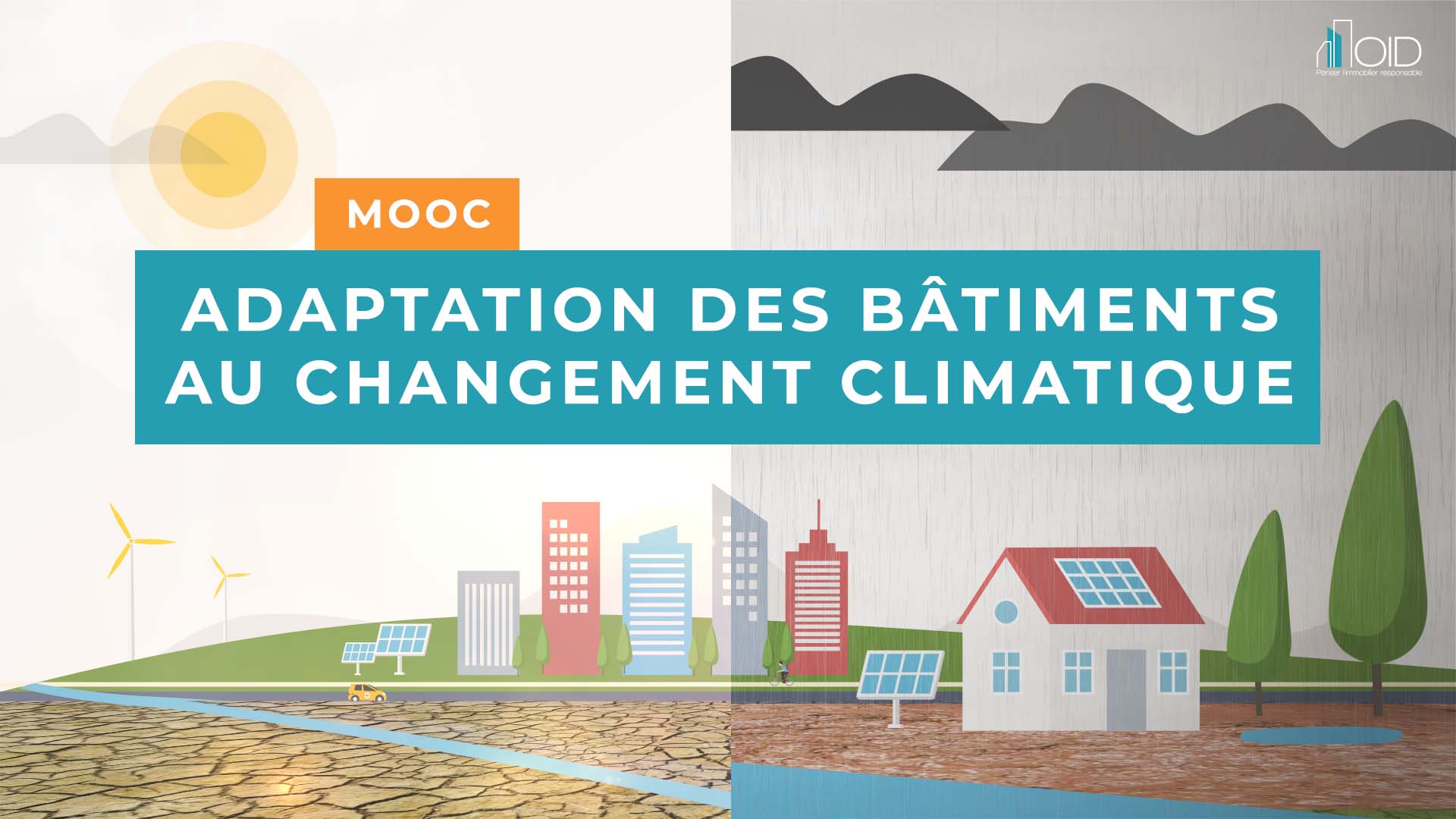 MOOC Adaptation des bâtiments au changement climatique 2021